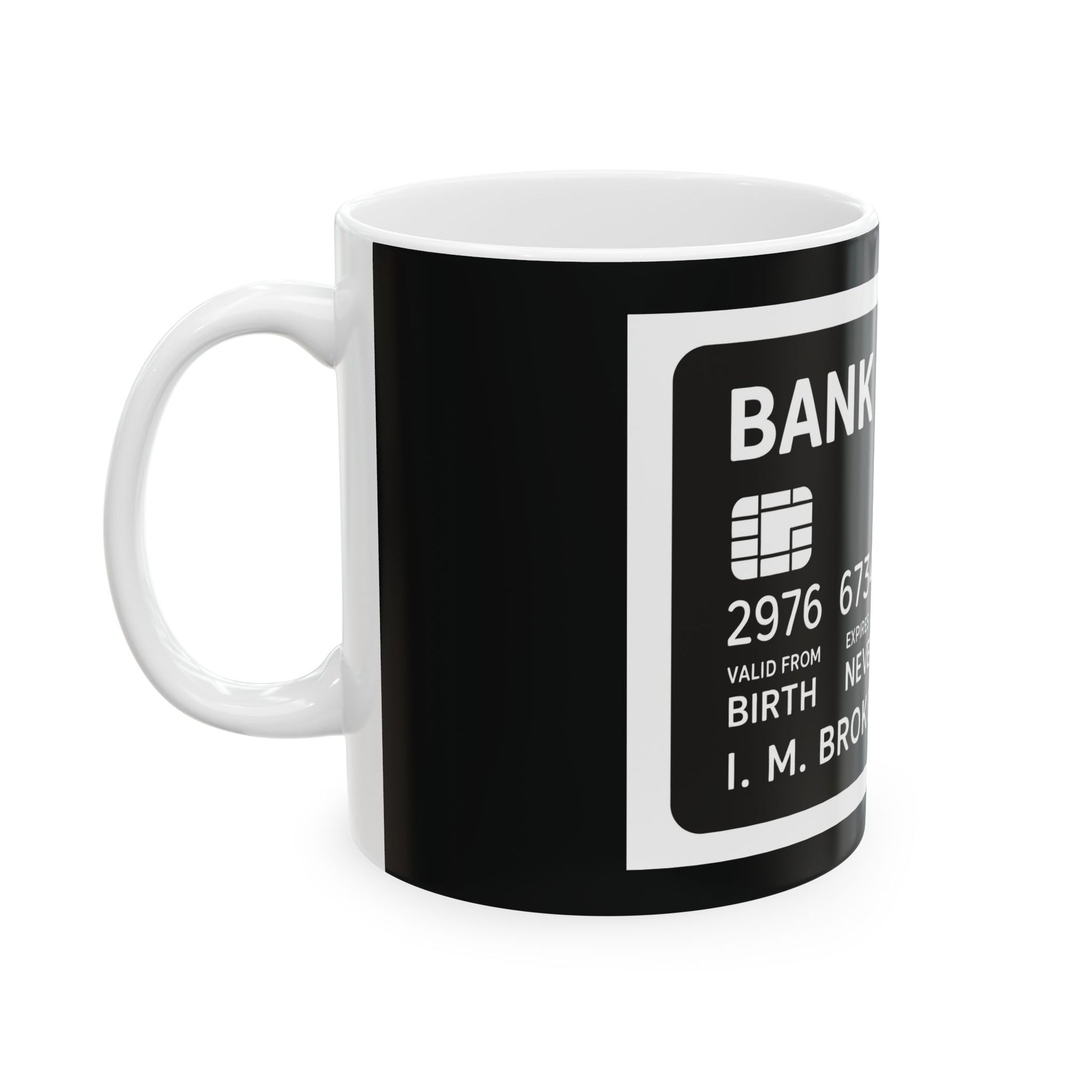 Bank of Dad Ceramic Mug — Funny Credit Card Parody Coffee Cup (11oz/15oz) - EverCharm Gifts
