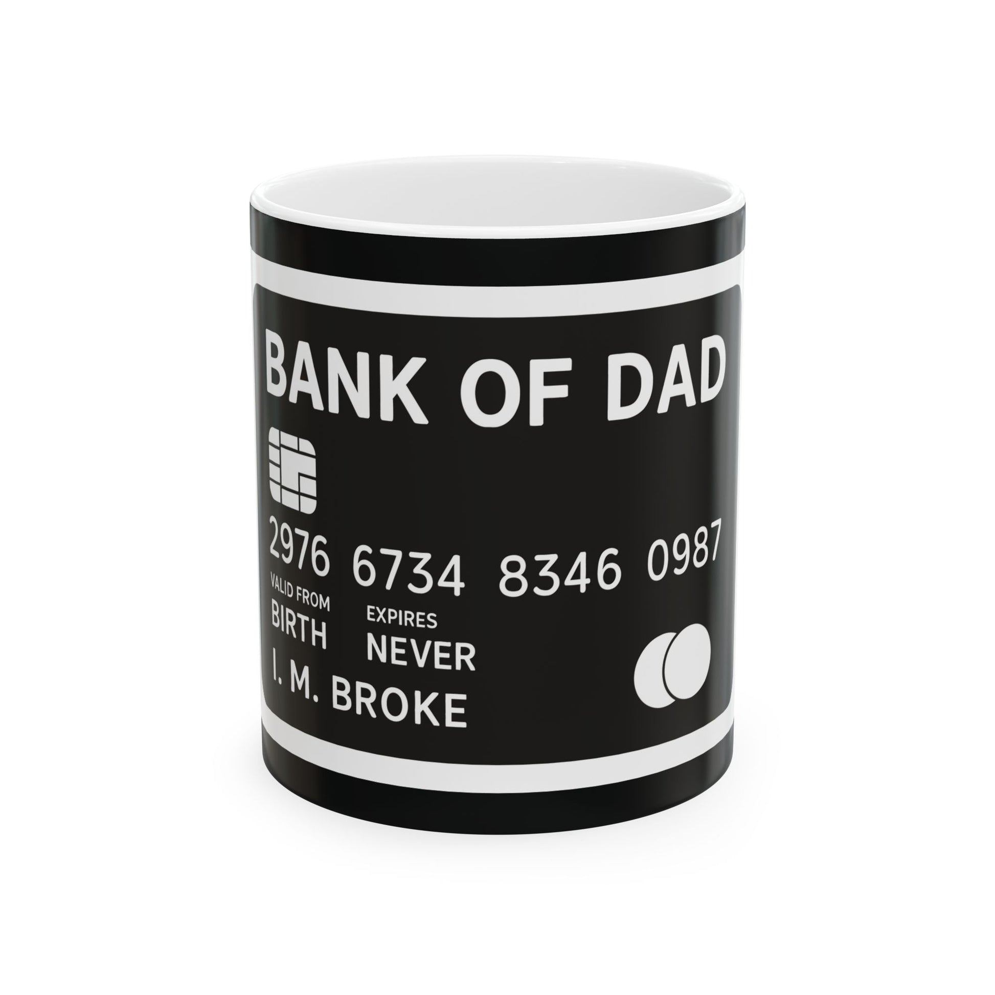 Bank of Dad Ceramic Mug — Funny Credit Card Parody Coffee Cup (11oz/15oz) - EverCharm Gifts