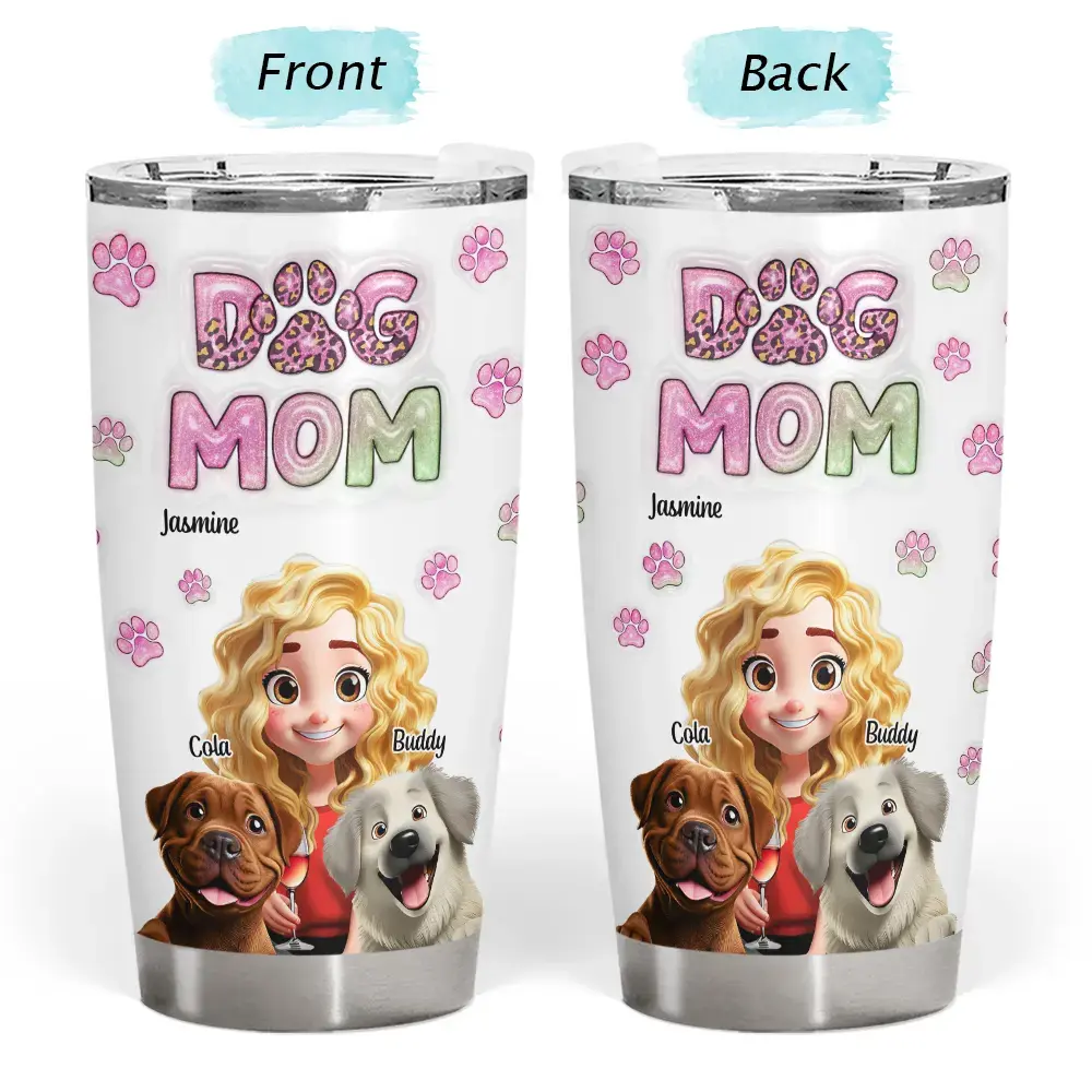 Personalized Dog Mom Tumbler 20oz – Stainless Steel Insulated Travel Mug Gift EPR