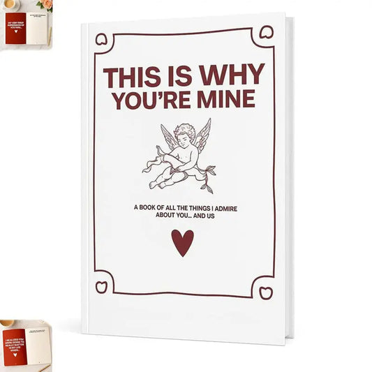 This Is Why Youre Mine Romantic Notebook Couples Memory Journal Gift TED